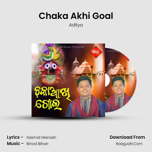 Chaka Akhi Goal mp3 song