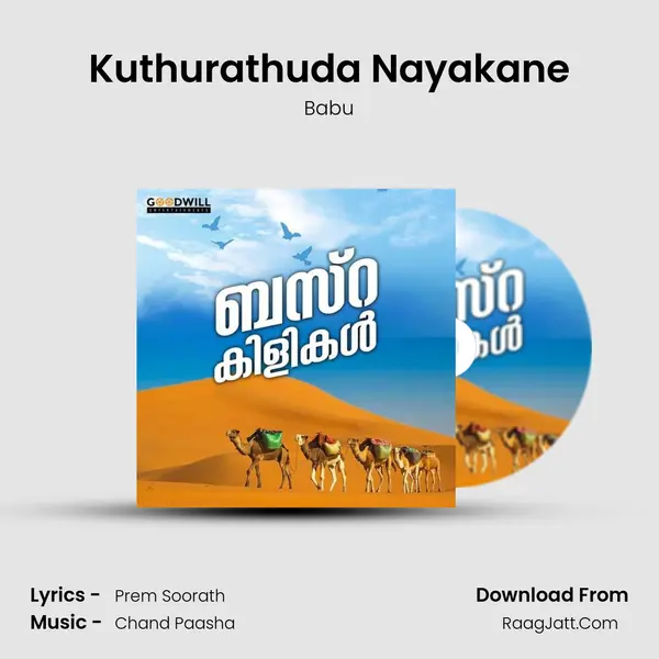 Kuthurathuda Nayakane Song mp3 | Babu