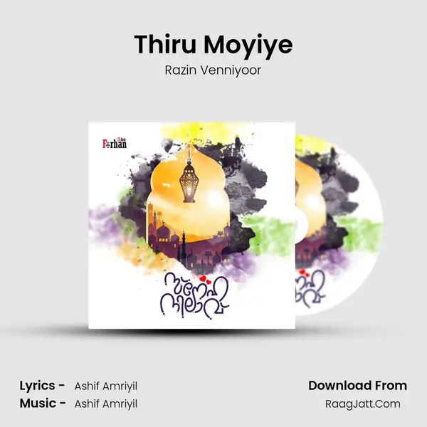 Thiru Moyiye Song mp3 | Razin Venniyoor