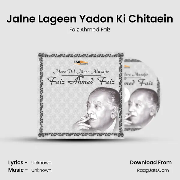 Jalne Lageen Yadon Ki Chitaein Song mp3 | Faiz Ahmed Faiz