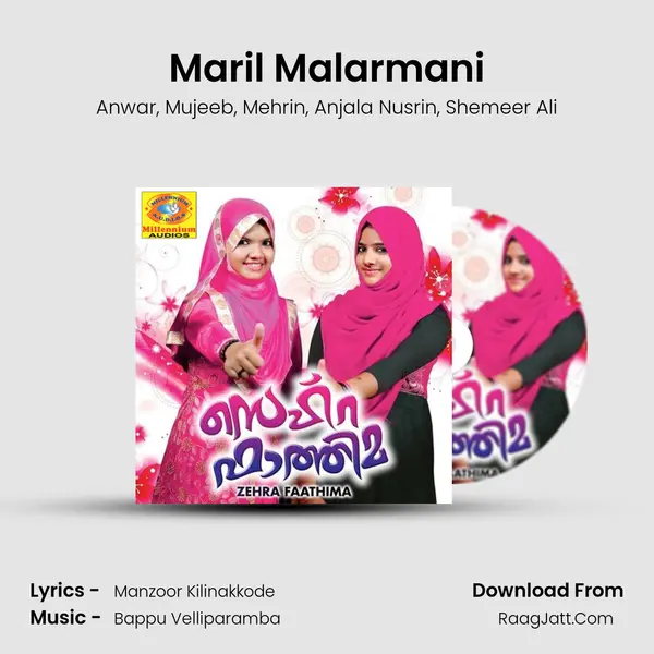 Maril Malarmani Song mp3 | Anwar