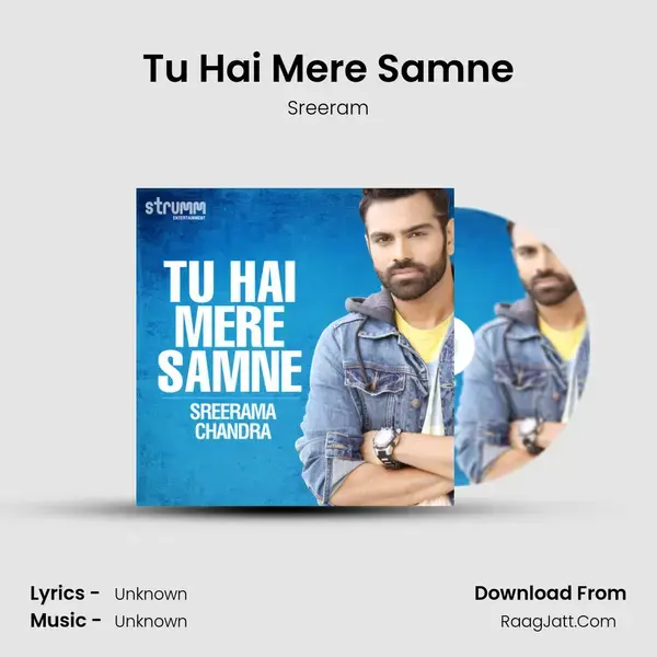 Tu Hai Mere Samne Song mp3 | Sreeram