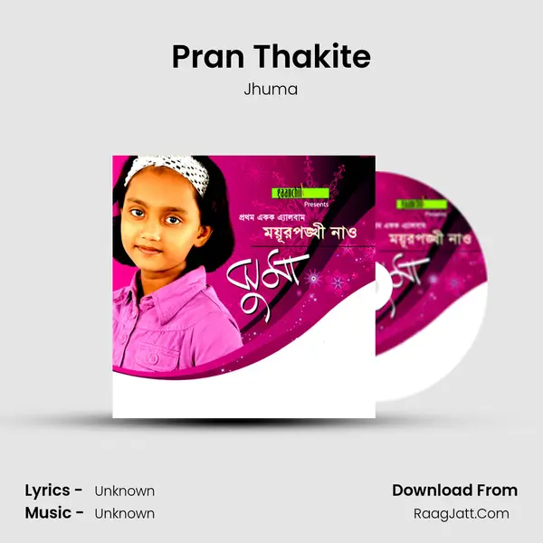 Pran Thakite mp3 song