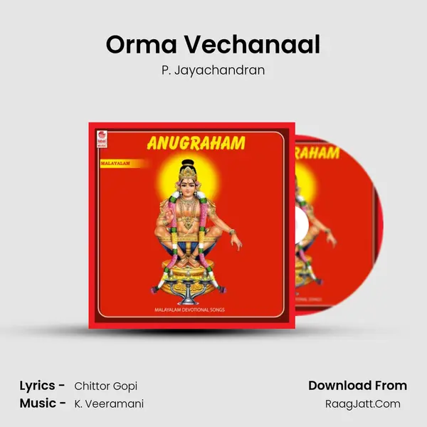 Orma Vechanaal Song mp3 | P. Jayachandran