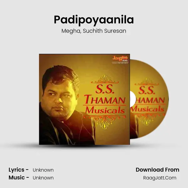 Padipoyaanila Song mp3 | Megha