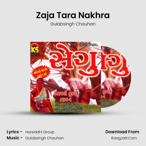 Zaja Tara Nakhra mp3 song