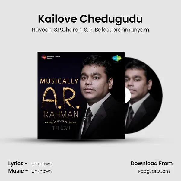 Kailove Chedugudu Song mp3 | Naveen