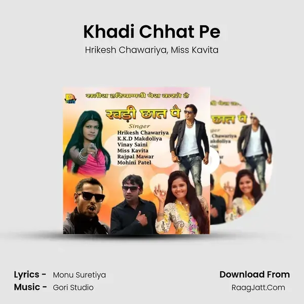 Khadi Chhat Pe Song mp3 | Hrikesh Chawariya