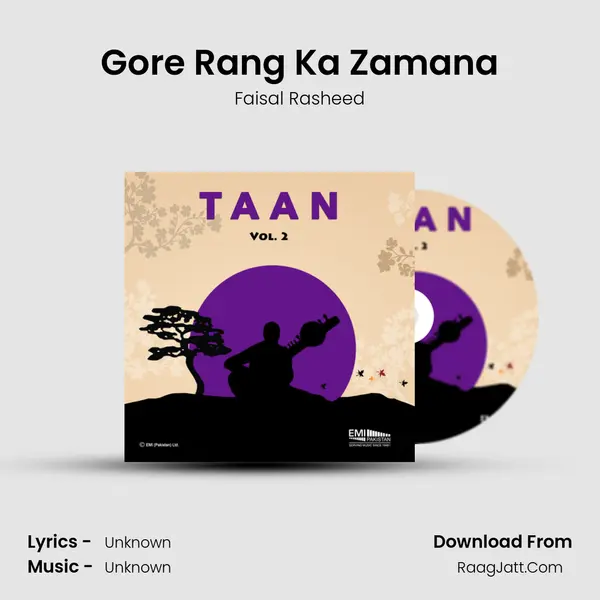 Gore Rang Ka Zamana Song mp3 | Faisal Rasheed