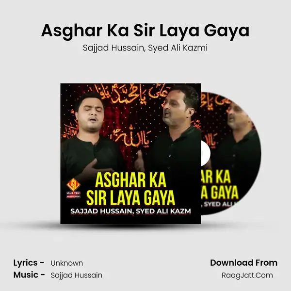 Asghar Ka Sir Laya Gaya mp3 song