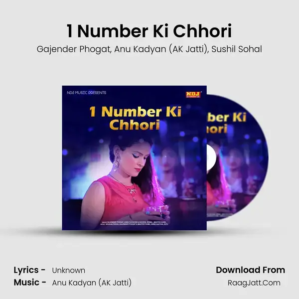 1 Number Ki Chhori mp3 song