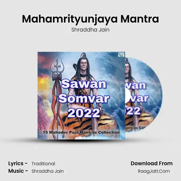 Mahamrityunjaya Mantra Song mp3 | Shraddha Jain