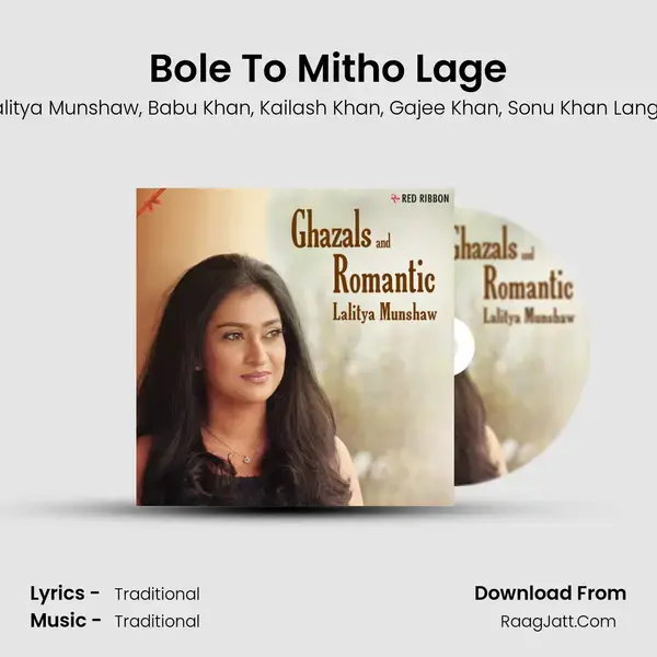 Bole To Mitho Lage mp3 song