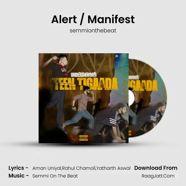 Alert / Manifest Song mp3 | semmionthebeat