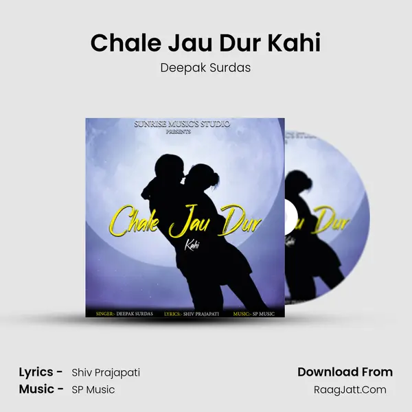 Chale Jau Dur Kahi mp3 song