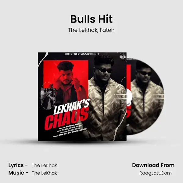 Bulls Hit Song mp3 | The LeKhak