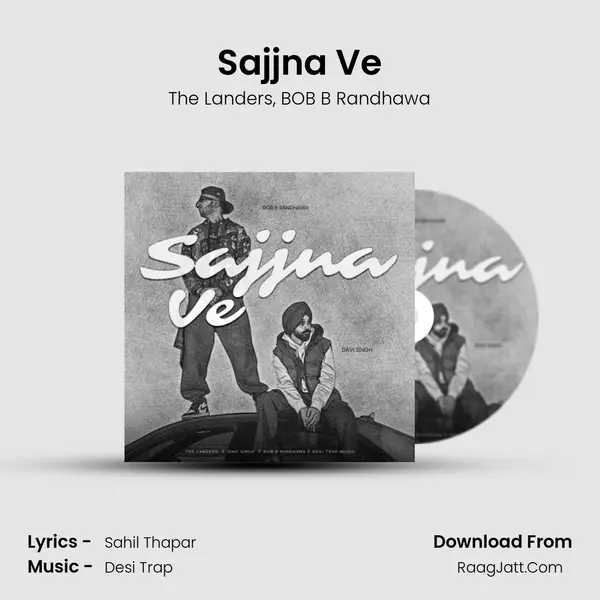 Sajjna Ve mp3 song