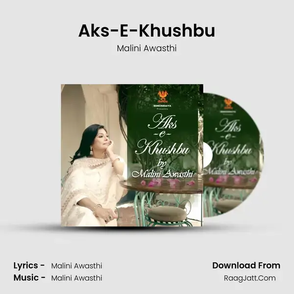 Aks-E-Khushbu mp3 song