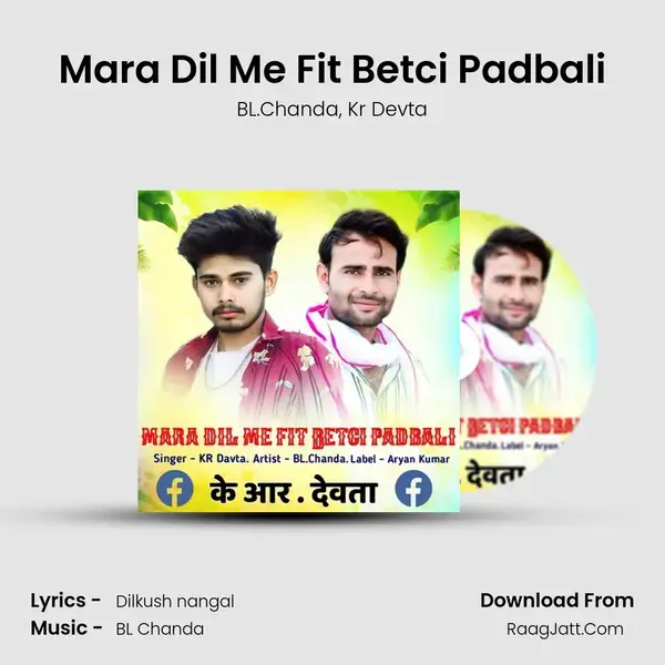 Mara Dil Me Fit Betci Padbali mp3 song