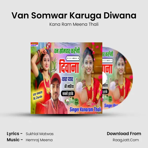 Van Somwar Karuga Diwana mp3 song