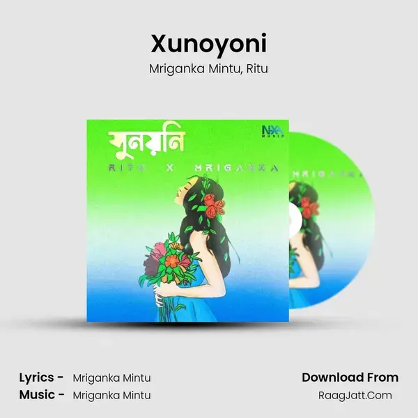 Xunoyoni - Mriganka Mintu