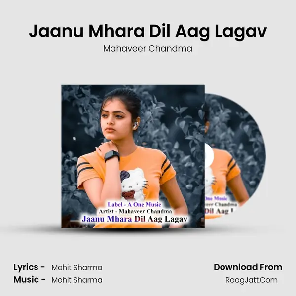 Jaanu Mhara Dil Aag Lagav mp3 song