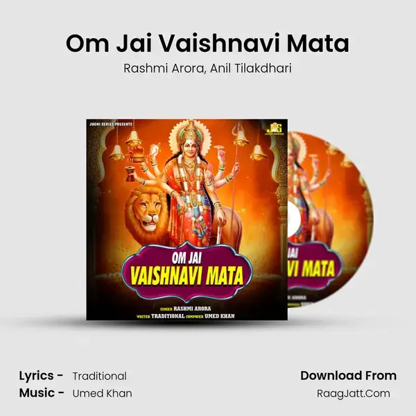 Om Jai Vaishnavi Mata mp3 song