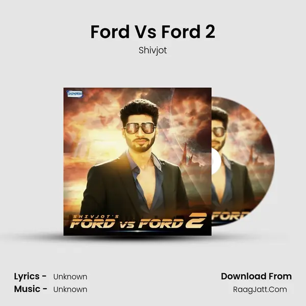 Ford Vs Ford 2 Song mp3 | Shivjot