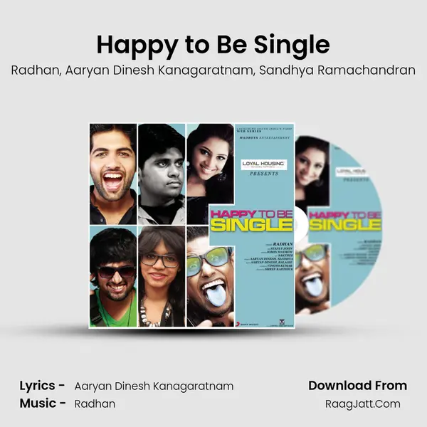 Happy to Be Single Song mp3 | Radhan