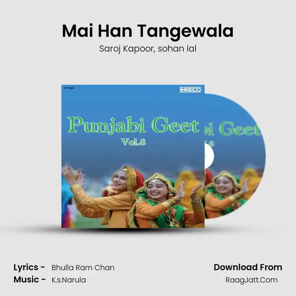 Mai Han Tangewala mp3 song