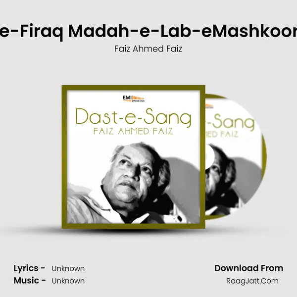 Sharh-e-Firaq Madah-e-Lab-eMashkoor Karein Song mp3 | Faiz Ahmed Faiz