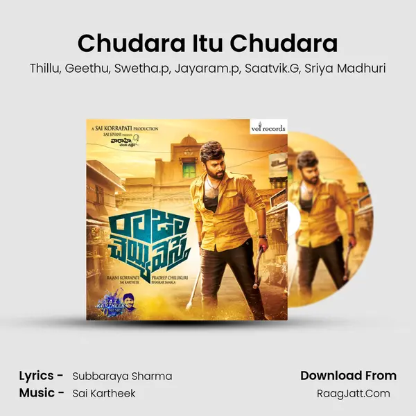 Chudara Itu Chudara mp3 song