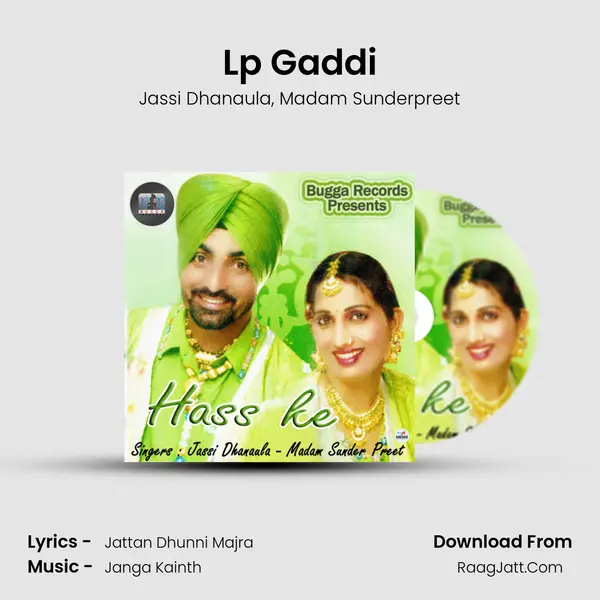 Lp Gaddi Song mp3 | Jassi Dhanaula