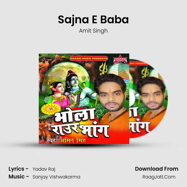 Sajna E Baba Song mp3 | Amit Singh