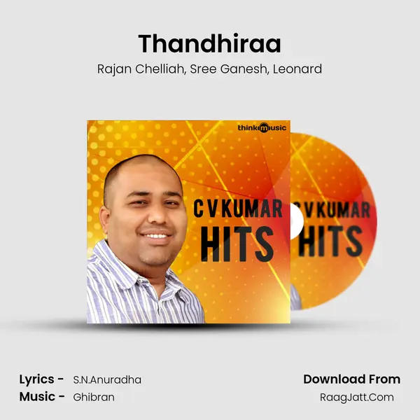 Thandhiraa Song mp3 | Rajan Chelliah