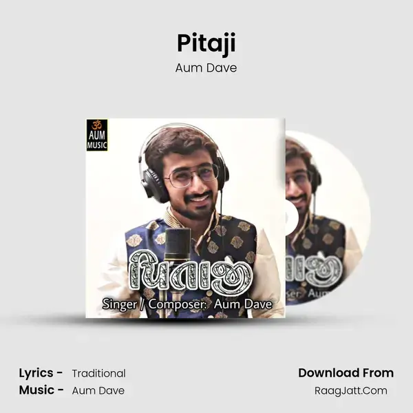 Pitaji Song mp3 | Aum Dave