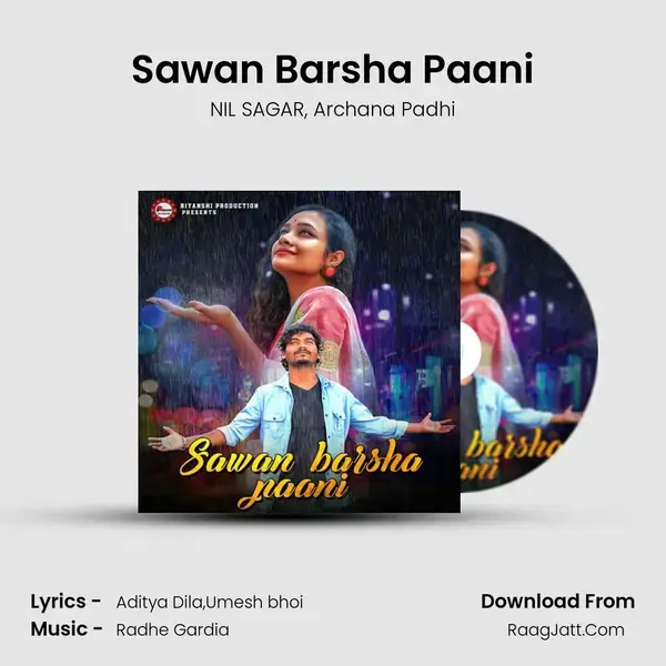 Sawan Barsha Paani - NIL SAGAR