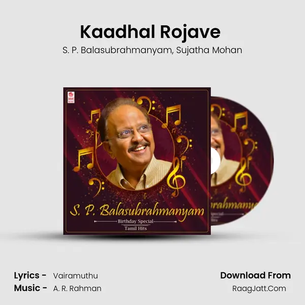 Kaadhal Rojave (From 