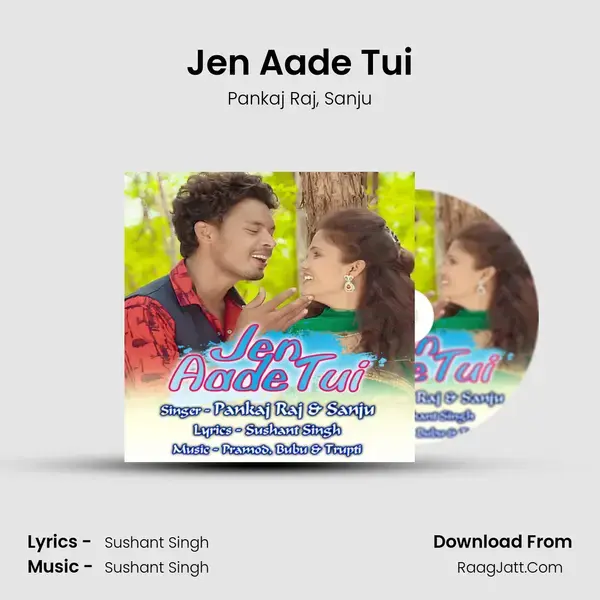 Jen Aade Tui mp3 song