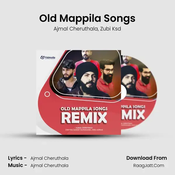 Old Mappila Songs mp3 song