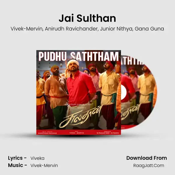 Jai Sulthan Song mp3 | Vivek-Mervin