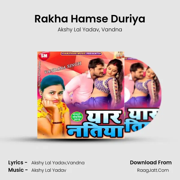 Rakha Hamse Duriya mp3 song