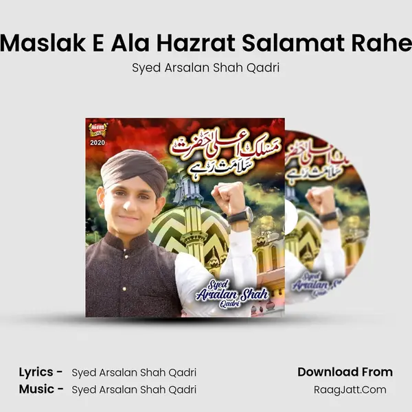 Maslak E Ala Hazrat Salamat Rahe mp3 song