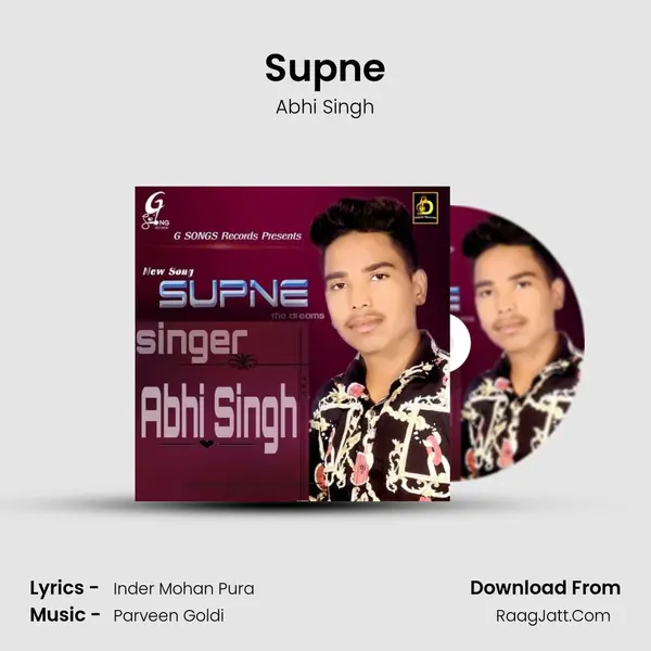 Supne Song mp3 | Abhi Singh