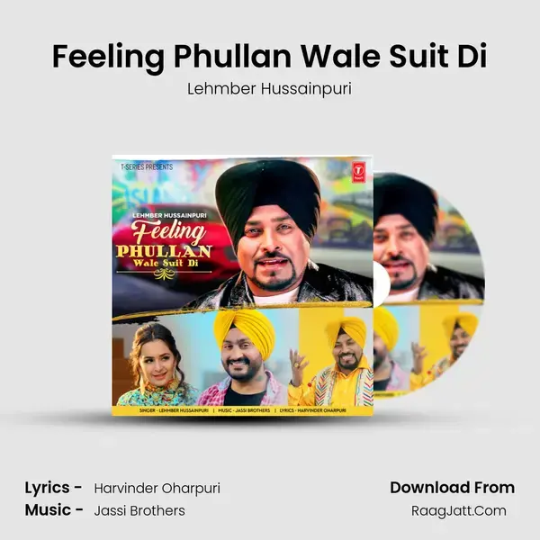 Feeling Phullan Wale Suit Di mp3 song