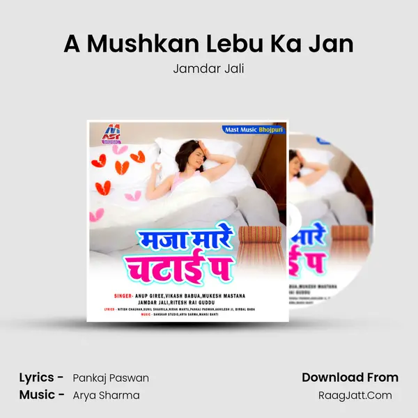 A Mushkan Lebu Ka Jan mp3 song