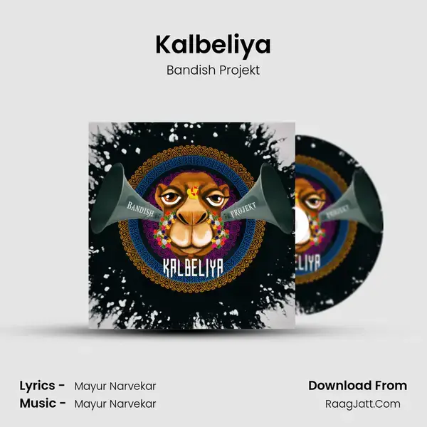 Kalbeliya Song mp3 | Bandish Projekt