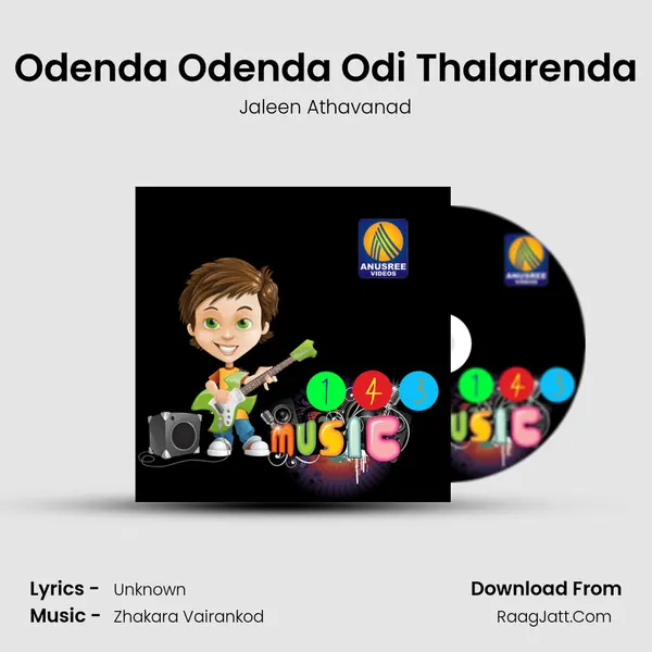 Odenda Odenda Odi Thalarenda Song mp3 | Jaleen Athavanad