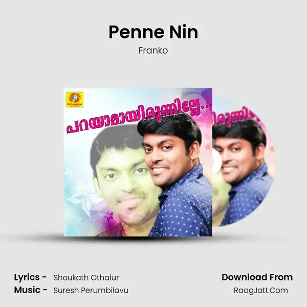 Penne Nin Song mp3 | Franko