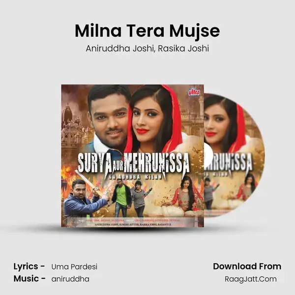 Milna Tera Mujse mp3 song